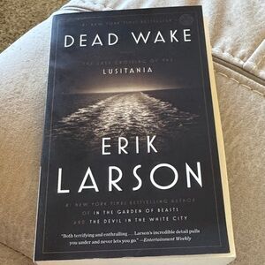 Dead Wake The Last Crossing Of The Lusitania by Erik Larson PB EUC